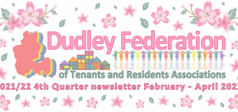 Dudley Federation Newsletter Q4 February – April 2022