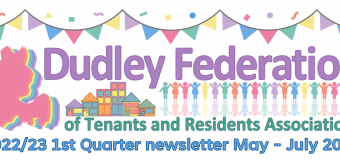 Dudley Federation Newsletter Q1 May – July 2022