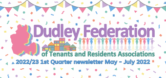Dudley Federation Newsletter Q1 May – July 2022